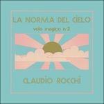 La norma del cielo - CD Audio di Claudio Rocchi