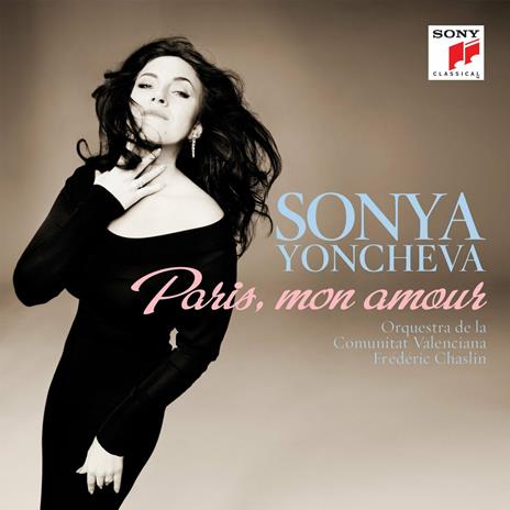 Paris, mon amour - CD Audio di Sonya Yoncheva