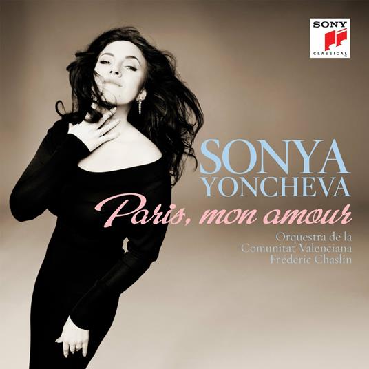 Paris, mon amour - CD Audio di Sonya Yoncheva