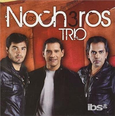 Nocheros Trio - CD Audio di Los Nocheros