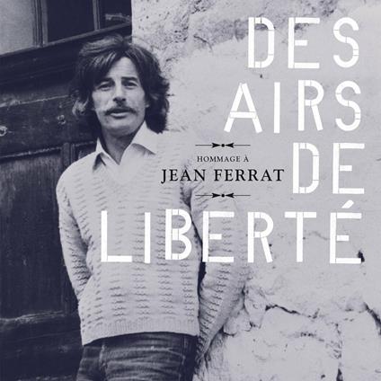 Des airs de liberte - CD Audio