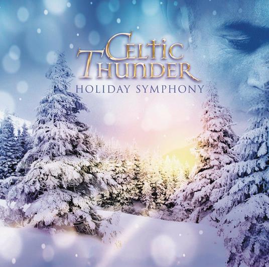 Holiday Symphony - CD Audio di Celtic Thunder