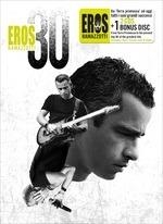 Eros 30 (Deluxe Edition) - CD Audio di Eros Ramazzotti