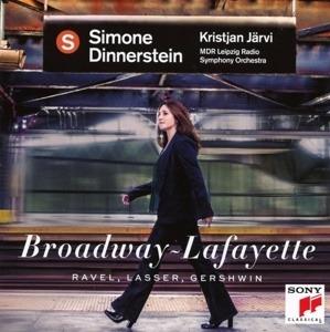 Broadway-Lafayette - CD Audio di George Gershwin,Maurice Ravel,Neeme Järvi,Radio Symphony Orchestra Lipsia,Simone Dinnerstein