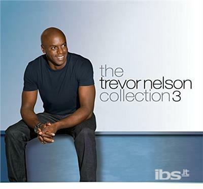 Collection 3 - CD Audio di Trevor Nelson