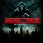 The Apocalypse DJ - CD Audio di Smash Into Pieces
