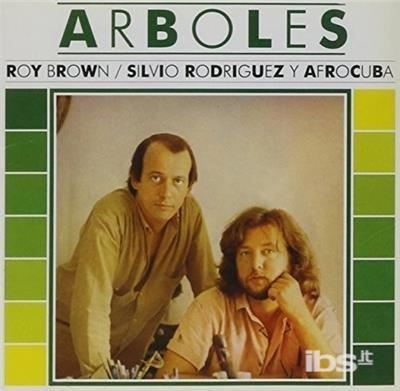 Arboles - CD Audio di Ray Brown,Silvio Rodriguez,Afrocuba