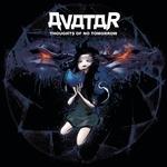 Thoughts of No Tomorrow - CD Audio di Avatar