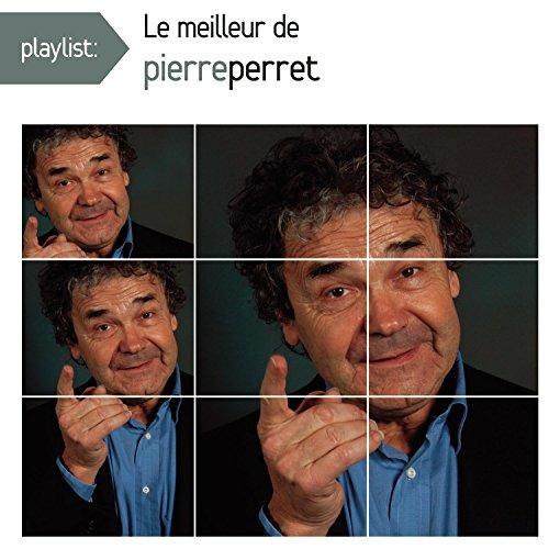 Playlist. Le Meilleur - CD Audio di Pierre Perret
