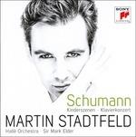 Schumann - CD Audio di Robert Schumann,Hallé Orchestra,Martin Stadtfeld,Mark Elder