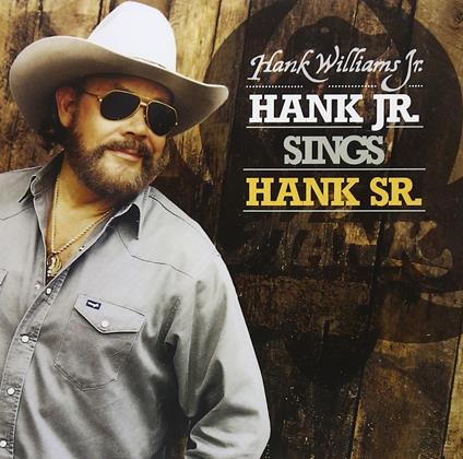 Hank Jnr Sings Hank Snr - CD Audio di Hank Williams