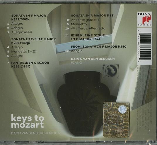 Keys to Mozart. Sonate per pianoforte K332, K282, K331 - CD Audio di Wolfgang Amadeus Mozart,Daria Van Den Bercken - 2