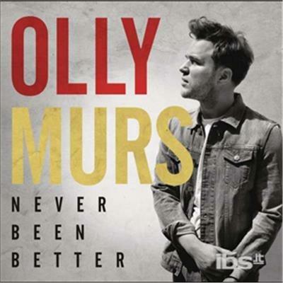 Never Been Better - CD Audio di Olly Murs