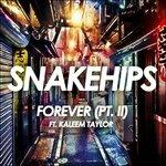 Forever Pt.2 - Vinile LP di Snakehips