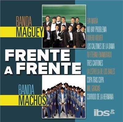 Frente a Frente - CD Audio di Banda Maguey