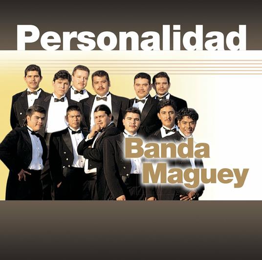 Personalidad - CD Audio di Banda Maguey