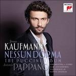 Nessun dorma. The Puccini Album (Deluxe Edition) - CD Audio + DVD di Giacomo Puccini,Antonio Pappano,Orchestra dell'Accademia di Santa Cecilia,Jonas Kaufmann