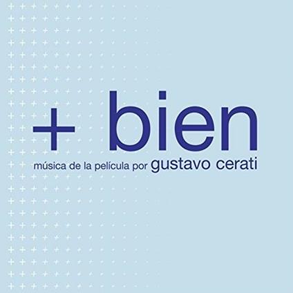 +Bien - Vinile LP di Gustavo Cerati