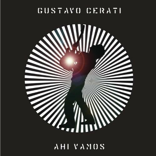 Ahi Vamos - Vinile LP di Gustavo Cerati