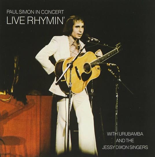 Paul Simon In Concert: Live Rhymin - CD Audio di Paul Simon