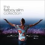 The Fatboy Slim Collection - CD Audio di Fatboy Slim
