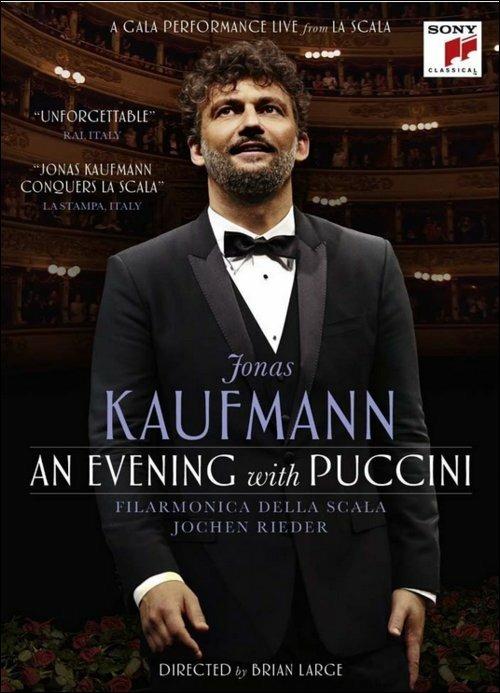Jonas Kaufmann. An evening with Puccini (DVD) - DVD di Giacomo Puccini,Jonas Kaufmann
