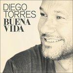 Buena Vida - CD Audio di Diego Torres