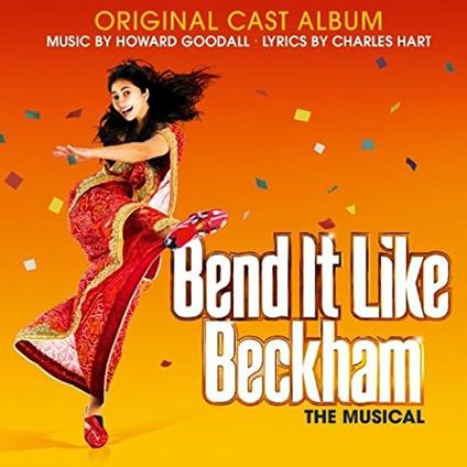 Bend it Like Beckham (Colonna sonora) - CD Audio di Howard Goodall