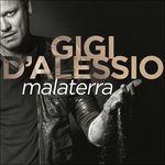Malaterra - CD Audio di Gigi D'Alessio