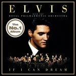If I Can Dream - CD Audio di Elvis Presley