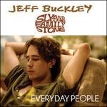 Everyday People - Vinile 7'' di Jeff Buckley