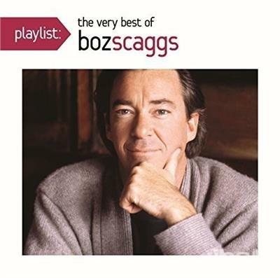 Playlist.Very Best Of - CD Audio di Boz Scaggs