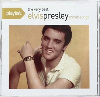 Playlist. The Very Best Movie Music of Elvis Presley - CD Audio di Elvis Presley