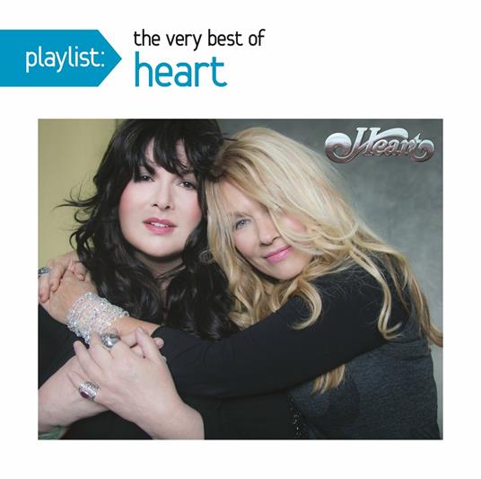 Playlist: The Very Best Of Heart - CD Audio di Heart
