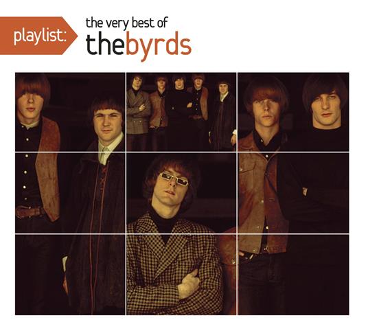 Playlist Best Of Byrds - CD Audio di Byrds