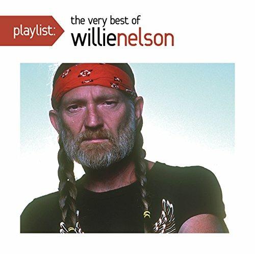 Playlist: The Very Best Of Willie Nelson - CD Audio di Willie Nelson