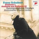 Sinfonie n.1 - Andante da Sinfonia n.10 - CD Audio di Franz Schubert,Antonello Manacorda,Kammerakademie Potsdam
