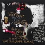 Everything's Beautiful - CD Audio di Miles Davis,Robert Glasper