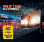Ma che spettacolo... (Deluxe Edition)