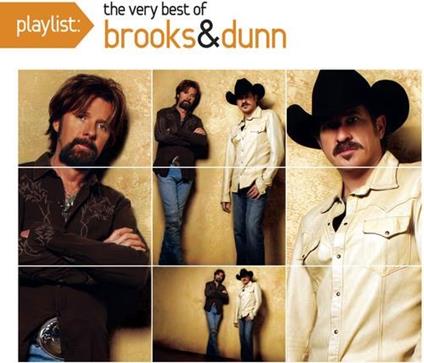 Playlist: Very Best Of - CD Audio di Brooks & Dunn