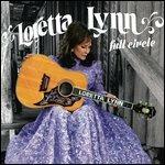 Full Circle - Vinile LP di Loretta Lynn