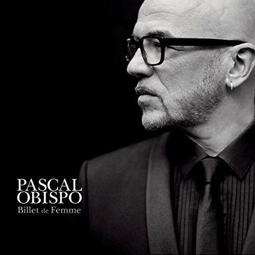 Billet De Femme (Digipack) - CD Audio di Pascal Obispo