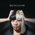 This Is Acting - Vinile LP di Sia