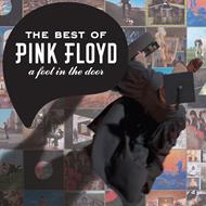 A Foot in the Door: The Best of Pink Floyd (2018 Version)