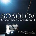 Concerto n.1 per pianoforte e orchestra - CD Audio di Frederic Chopin,Münchner Philharmoniker,Witold Rowicki,Grigory Sokolov