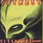 Elevators (Me & You) - Vinile LP di OutKast