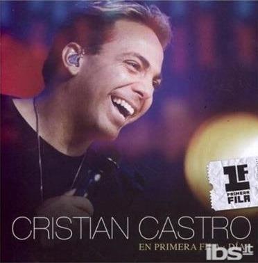 Primera Fila Dia - CD Audio di Cristian Castro
