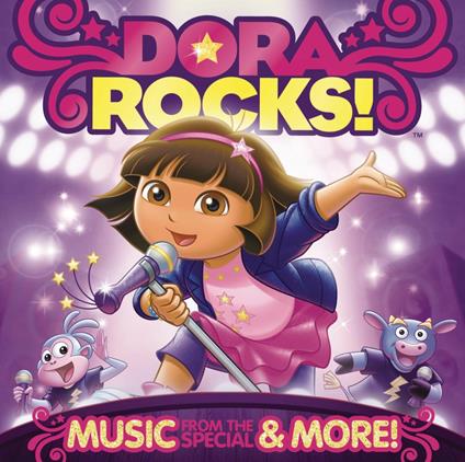 Dora Rocks: Music From The Special & More - CD Audio
