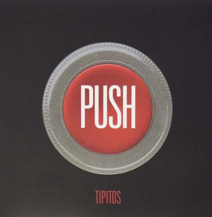 Push - CD Audio di Los Tipitos