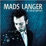 In These Waters - CD Audio di Mads Langer